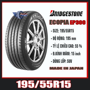 Bán lốp xe BRIDGESTONE ECOPIA giá rẻ EP300 195/55R15 