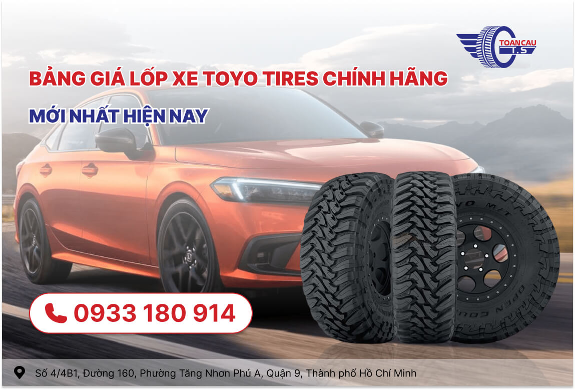 Bảng giá lốp xe Toyo Tires chính hãng mới nhất hiện nay